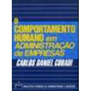 o comportamento humano em administração de empresas
